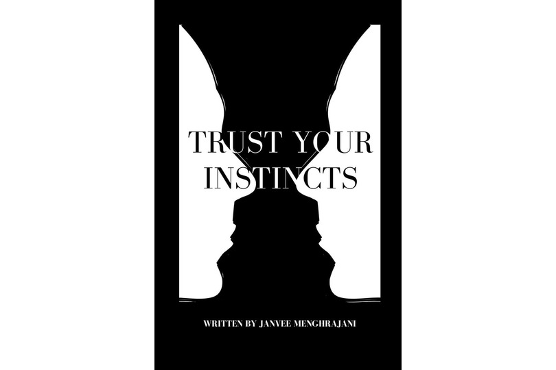 Trust Your Instincts