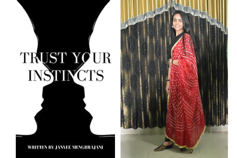 Interview with Janvee Menghrajani, Author of "Trust Your Instincts"