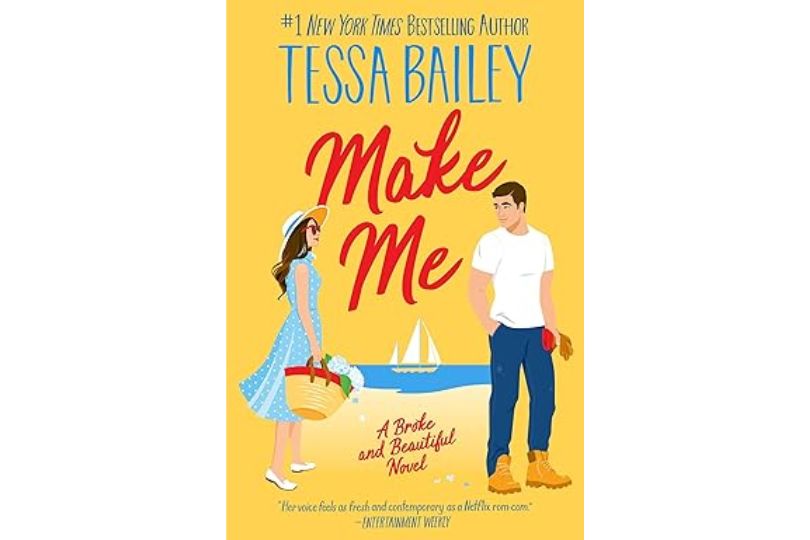 Make Me : A Broke and Beautiful Novel