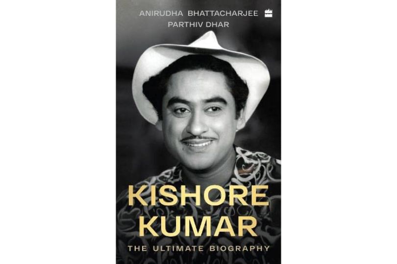 Kishore Kumar : The Ultimate Biography