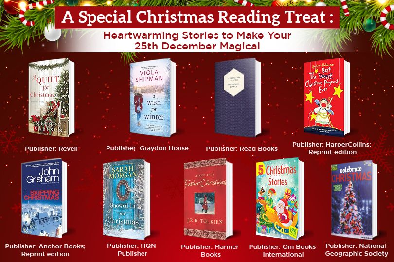 A Special Christmas Reading Treat: Heartwarming Stories to Make Your 25th December Magical | Frontlist