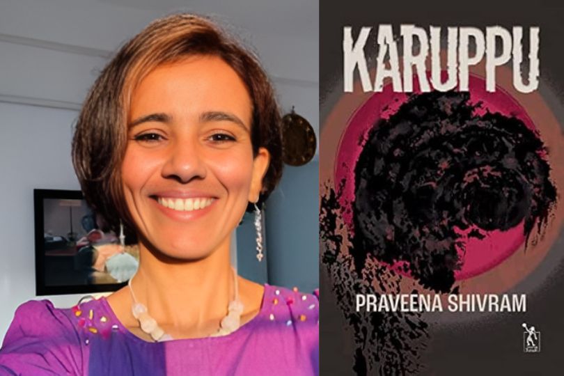 Interview with Praveena Shivram, Author of “Karuppu”