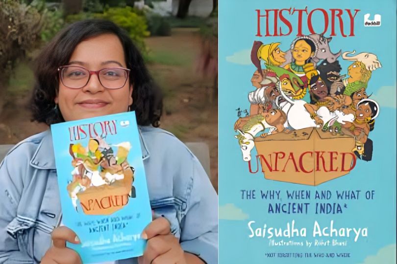 Interview with Saisudha Acharya, Author of ‘History Unpacked: The Why, When and What of Ancient India’