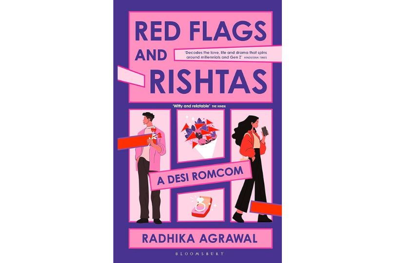 Red Flags and Rishtas : A Desi Rom Com