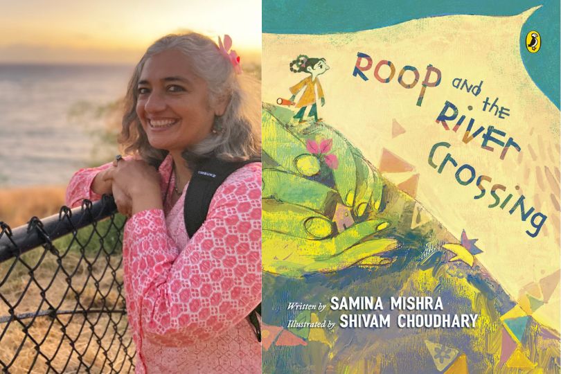 Interview with Samina Mishra, Author of “Roop and the River Crossing”