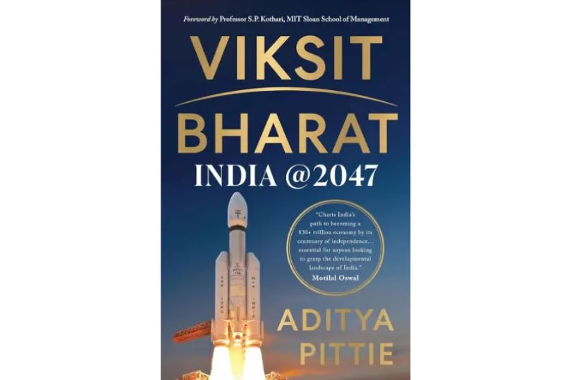 Viksit Bharat: India @ 2047