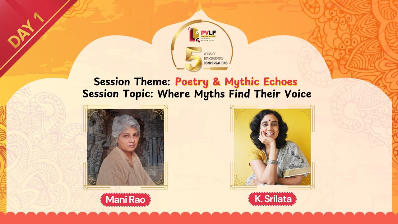 PVLF 2026 | Where Myths Find Their Voice | Mani Rao & K. Srilata