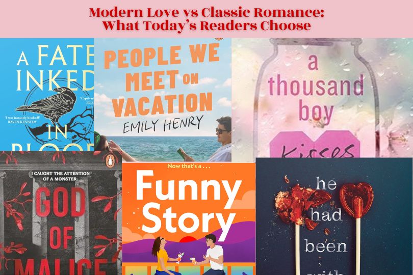 Modern Love vs Classic Romance: What Today’s Readers Choose