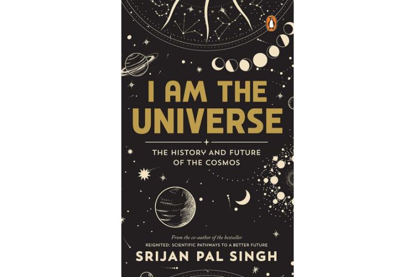 I am the Universe: The History and Future of the Cosmos
