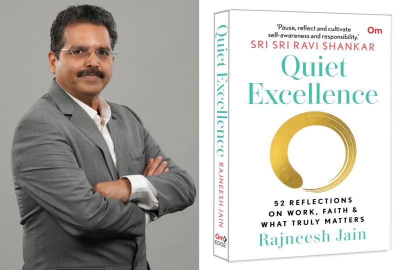 Interview with Rajneesh Jain, Author of Quiet Excellence