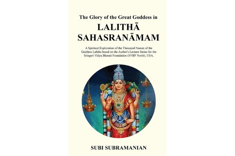 The Glory of the Great Goddess in Lalithā Sahasranāmam