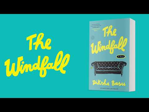 The Windfall by Diksha Basu