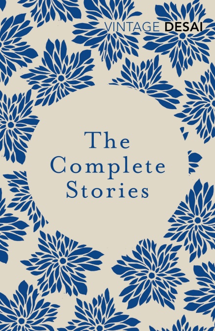 The Complete Stories by Anita Desai