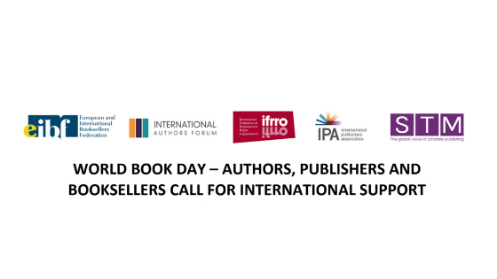 WORLD BOOK DAY – AUTHORS, PUBLISHERS AND BOOKSELLERS CALL FOR INTERNATIONAL SUPPORT