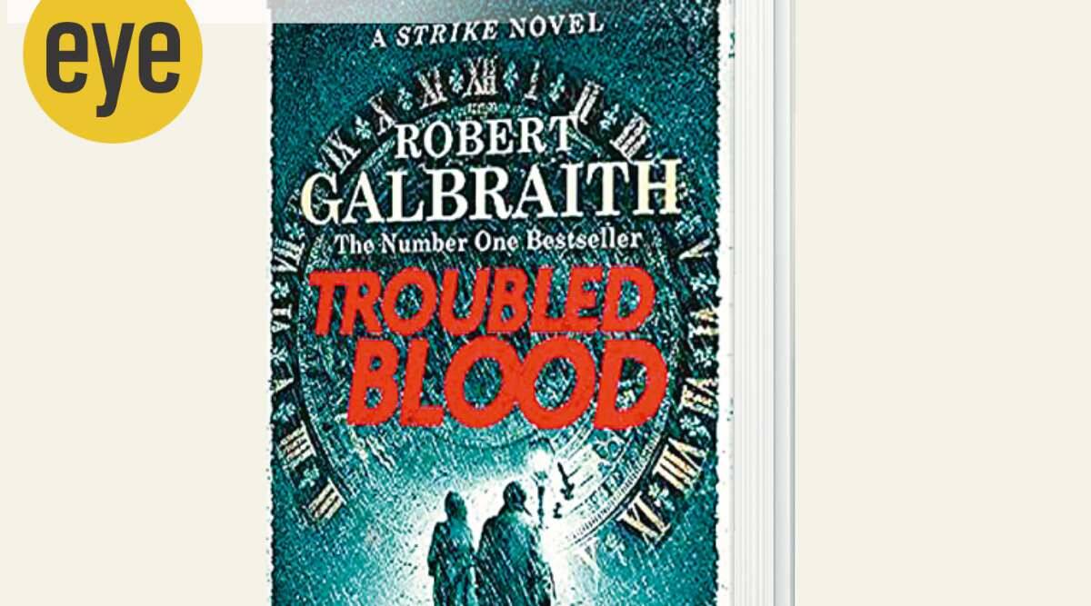 Frontlist | ‘Troubled Blood’ by JK Rowling is a gripping book, but suffers from too many digressions