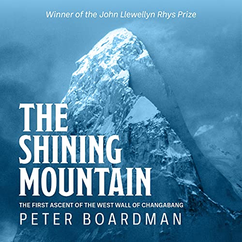 The Shining Mountain By Peter Boardman: Book Review