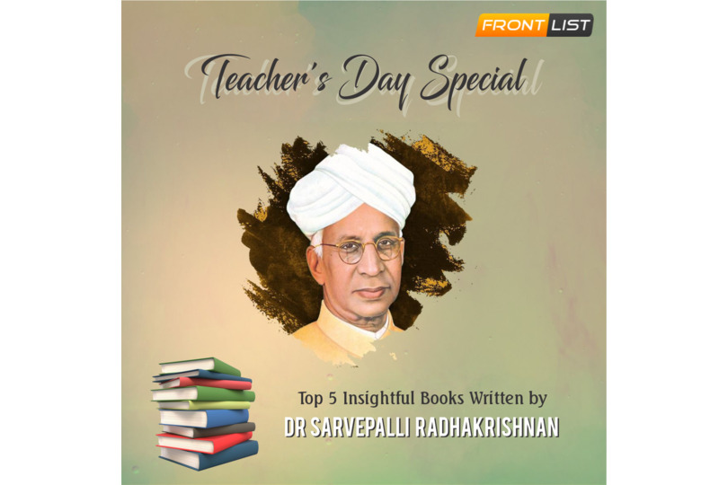 Top 5 Insightful Books Written by Dr. Sarvepalli Radhakrishnan