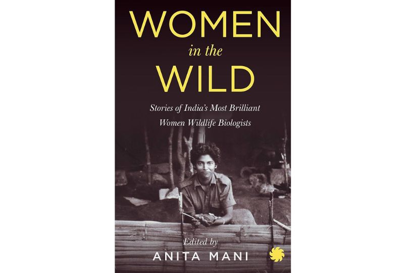 Women in the Wild | Anita Mani's