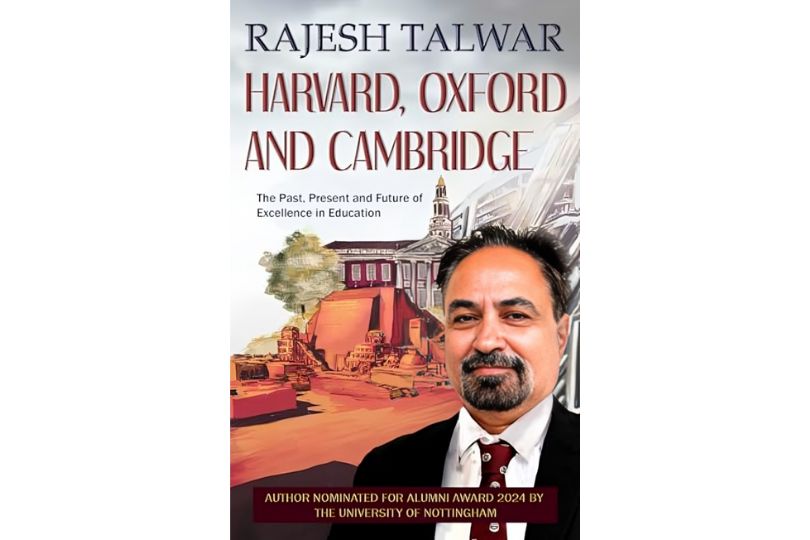 Harvard, Oxford, and Cambridge by Rajesh Talwar