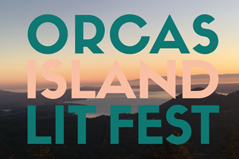 Orcas Island Lit Fest Anacortes Debut