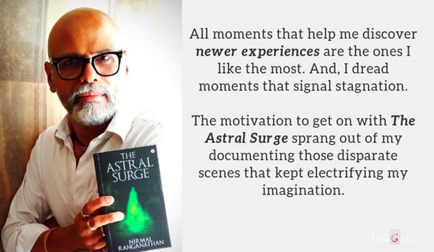 NIRMAL RANGANATHAN talks about his latest book “THE ASTRAL SURGE” | AUTHOR INTERVIEW