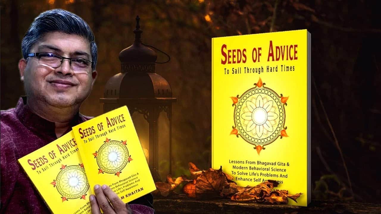 SEEDS OF ADVICE To Sail Through Hard Times By Vikram Khaitan: Book Review